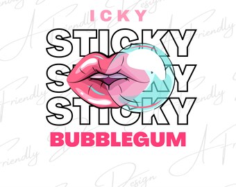 Icky Sticky Bubblegum, PNG, Digital Downloads, Ms Rachel, PNG for shirts, Sublimation, Instant Download, Toddler PNG Designs, Ms Rachel png
