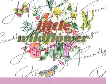 Little Wildflower, PNG, Digital Downloads, Instant Download, png designs, sublimation design, wildflower png, png flower, butterflies png