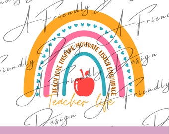 Teach Love Inspire Motivate Listen Encourage, PNG, Digital Downloads, Instant Download, png designs, sublimation design, teacher life png