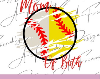 Mom of Both, PNG, Digital Downloads, softball and baseball mom, Instant Download, png designs, sublimation design, mom of both png