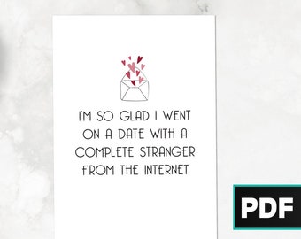 Internet Stranger DIGITAL Printable Greeting Card | Online Dating, Couples, Anniversary, Valentine's Day, Gifts for Her, Gifts for Him