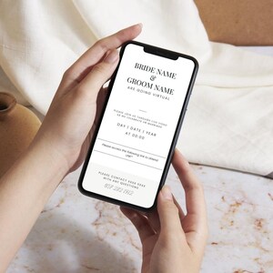 May include: A smartphone displaying a virtual wedding invitation with the text "BRIDE NAME & GROOM NAME ARE GOING VIRTUAL". The invitation includes the date, time, and a link to attend the virtual ceremony. It also includes a phone number for contact.