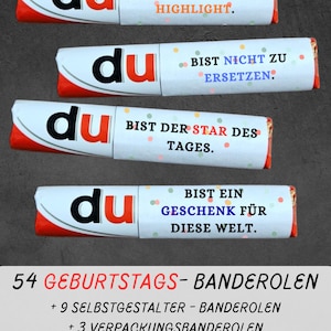 Könnte beinhalten: Vier Schokoriegelverpackungen mit dem Wort "du" in Schwarz und Rot, jede mit einem anderen deutschen Satz in farbigem Text. Der untere Teil des Bildes enthält den Text "54 GEBURTSTAGS- BANDEROLEN".