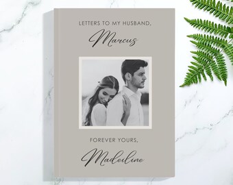 Letters To My Husband Personalized Anniversary Wedding Birthday Gift Custom Fathers Day Notebook Customized Future Husband Memory Journal