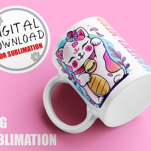 Diseños de sublimación de Maneki Neko, Taza, Descarga de envoltura para taza, Diseños de sublimación para tazas de café con afirmaciones, Plantilla para tazas de 15 oz y 11 oz