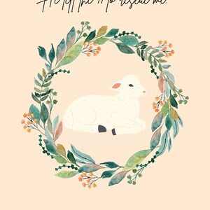 He left the 99 to rescue me, Matthew 18:12, lamb, instant digital download, wall art