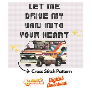 Steven Universe Cross Stitch - Let Me Drive My Van Into Your Heart - Mr Universe