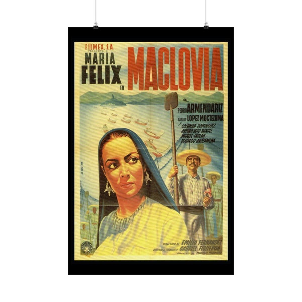 Maclovia, Maria Felix & Pedro Armendariz Movie Poster Replica Print