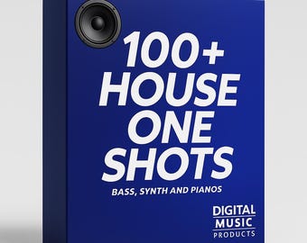 100+ House One Shots - One Shot Samples - Music Producer Tools