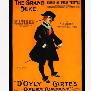 Vintage Theatre Print, D'Oyly Carte Opera Company, The Grand Duke Matinee, Historic Opera Poster Print On Matte Paper Or Rolled Canvas