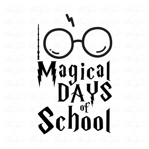 100 Magical Days of School, PNG Cut File, Hand drawn, Cricut, Silhouette, School Shirt, School Design Png, Wizard PNG, School PNG, 100 Days