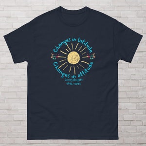 Jimmy Buffet inspired "changes" unisex tee margaritaville cocktails music cozy casual songs tribute