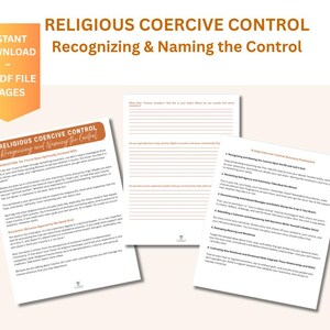 Puede incluir: Una descarga digital titulada "Religious Coercive Control: Recognizing & Naming the Control." La imagen muestra páginas de un cuaderno de trabajo con texto e indicaciones. La descarga incluye 18 páginas de archivos PDF.