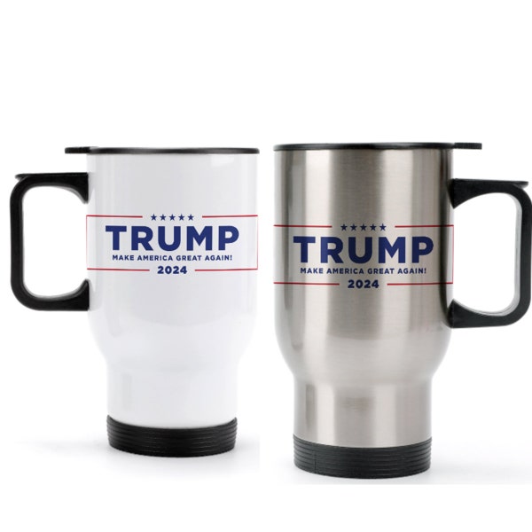 Donald Trump Mug Shot Limited Edition Donald Trump Auto Car Cup with TRUMP 2024 Logo MESSAGE - 15oz Auto cup - Customized images and text