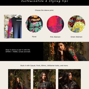 May include: A black long-sleeved shirt with a variety of colorful sleeve prints. The prints include floral, pink abstract, and green abstract. The text "Choose the sleeve print:" is above the prints. The text "Wear it alone or pair it with the SPARK + REBEL corset and belt." is below the prints. The text "Style it with Casual, Punk, Ethnic, Utilitarian looks, and more." is below a photo of a person wearing the shirt.