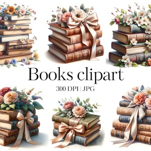 Peut inclure: Six piles de livres vintage avec des embellissements floraux et des nœuds en ruban. Les livres sont disposés en rangée sur un fond blanc.  "Books clipart 300 DPI | JPG" est écrit sous les piles de livres.