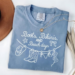 Comfort Colors Cowgirl Boots & Beach Days Shirt