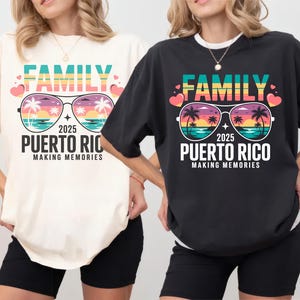 Puerto Rico Family Vacation Shirt: Comfort Colors Matching Tee