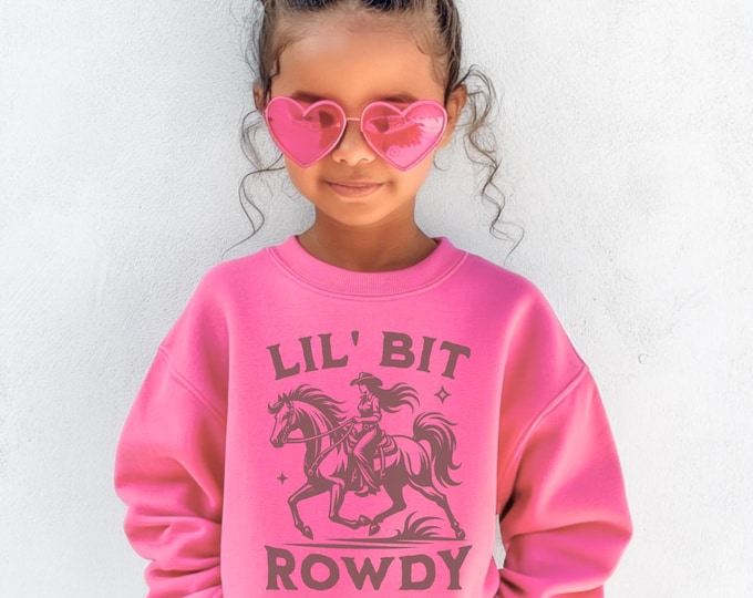 Lil' Bit Rowdy Girls Cowgirl Sweatshirt First Rodeo Birthday Outfit Horse Lovers Shirt Western Sweater Kids Granddaughter Gift Barrel Racing