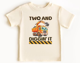 Construction Birthday Party Shirt Dump Truck 2nd Birthday Outfit Boy Two And Diggin' It T-Shirt Excavator Digger Toddler Second BDay Family