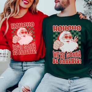 Couples Christmas Pregnancy Announcement Sweatshirt, Funny Baby Reveal Shirt, Holiday Sweaters, Matching XMAS Pajama, Expecting Parents Gift