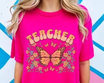 Retro Teacher Shirt, Comfort Colors Teacher TShirt, Floral Teacher Shirt, Teacher Gift, Butterfly Teacher, Back To School, Cute Teacher Tee