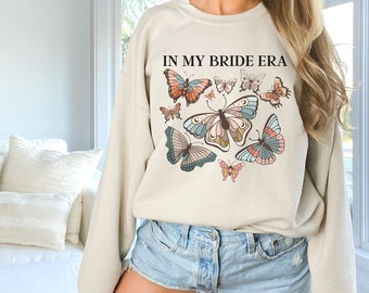 Bride Sweatshirt, Bride Era Shirt, Boho Bride, Engagement Gift, Bride Sweater, Butterfly Bridal Gift, Bride To Be Sweatshirt, Bride Shirt