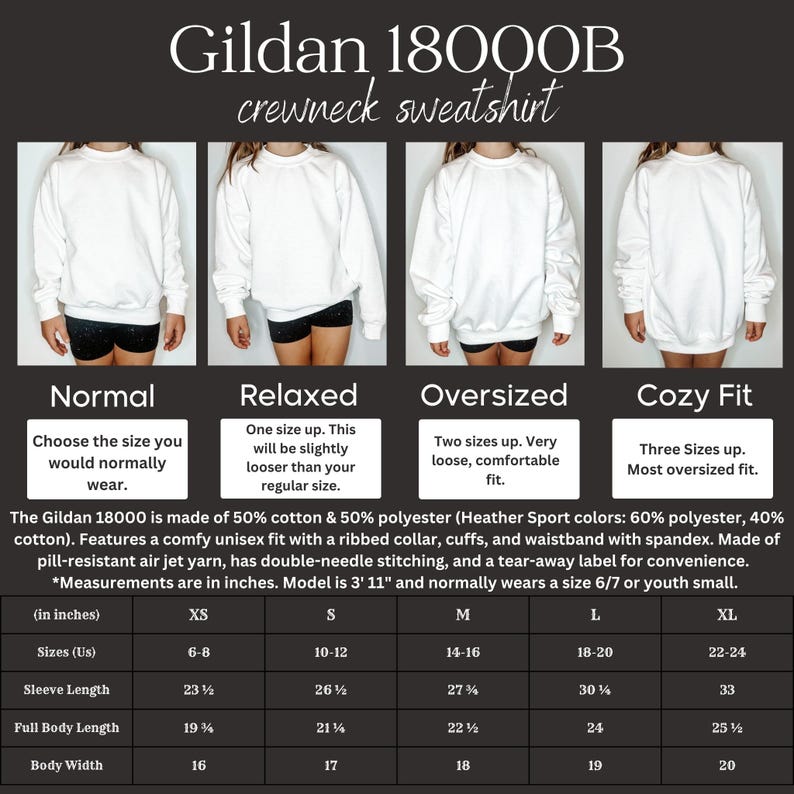 May include: White Gildan 18000B crewneck sweatshirt, shown in four different fits: normal, relaxed, oversized, and cozy. The image includes a size chart with measurements in inches for XS to XL sizes. The sweatshirt is made of cotton and polyester.
