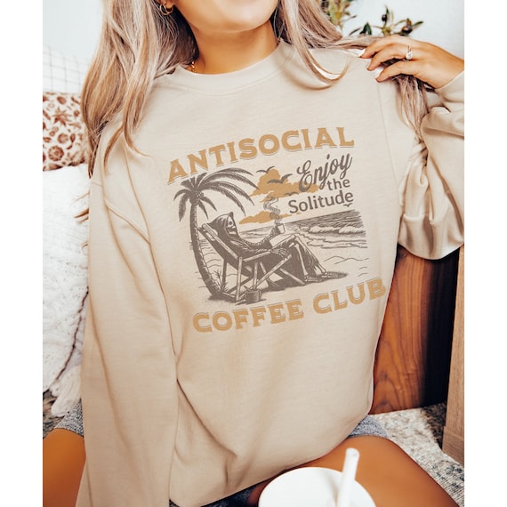 Antisocial Coffee Club Sweatshirt, Coffee Person Gift, Funny Skeleton Shirt, Introvert Gift, Coffee Lover Sweater, Latte Shirt, Friend Gift