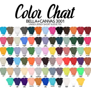 May include: Color chart for Bella + Canvas 3001 unisex jersey short sleeve t-shirts. The chart shows a variety of colors, including aqua, army, ash, asphalt, atlantic, autumn, baby blue, berry, black, brown, burnt orange, canvas, cardinal, charity pink, chestnut, citron, columbia blue, coral, dark grey, dark lavender, dark olive, deep teal, dusty blue, evergreen, forest, fuchsia, gold, kelly, lavender blue, lavender dust, leaf, light blue, lilac, maize yellow, maroon, mauve, military green, mint, mustard, natural, navy, ocean blue, olive, orange, orchid, oxblood, pebble, pink, poppy, red, royal purple, rust, sage, sand dune, silver, soft cream, soft pink, solid athletic grey, spring green, steel blue, storm, straw, sunset, synthetic green, tan, teal, team navy, team purple, terracotta, toast, true royal, turquoise, vintage black, vintage white, white, and yellow.