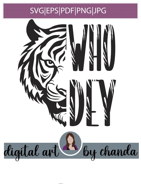 Bengal Tiger Who Dey Jungle Football svg,eps, pdf, jpg, png, mirrored pdf, Cut File Cricut