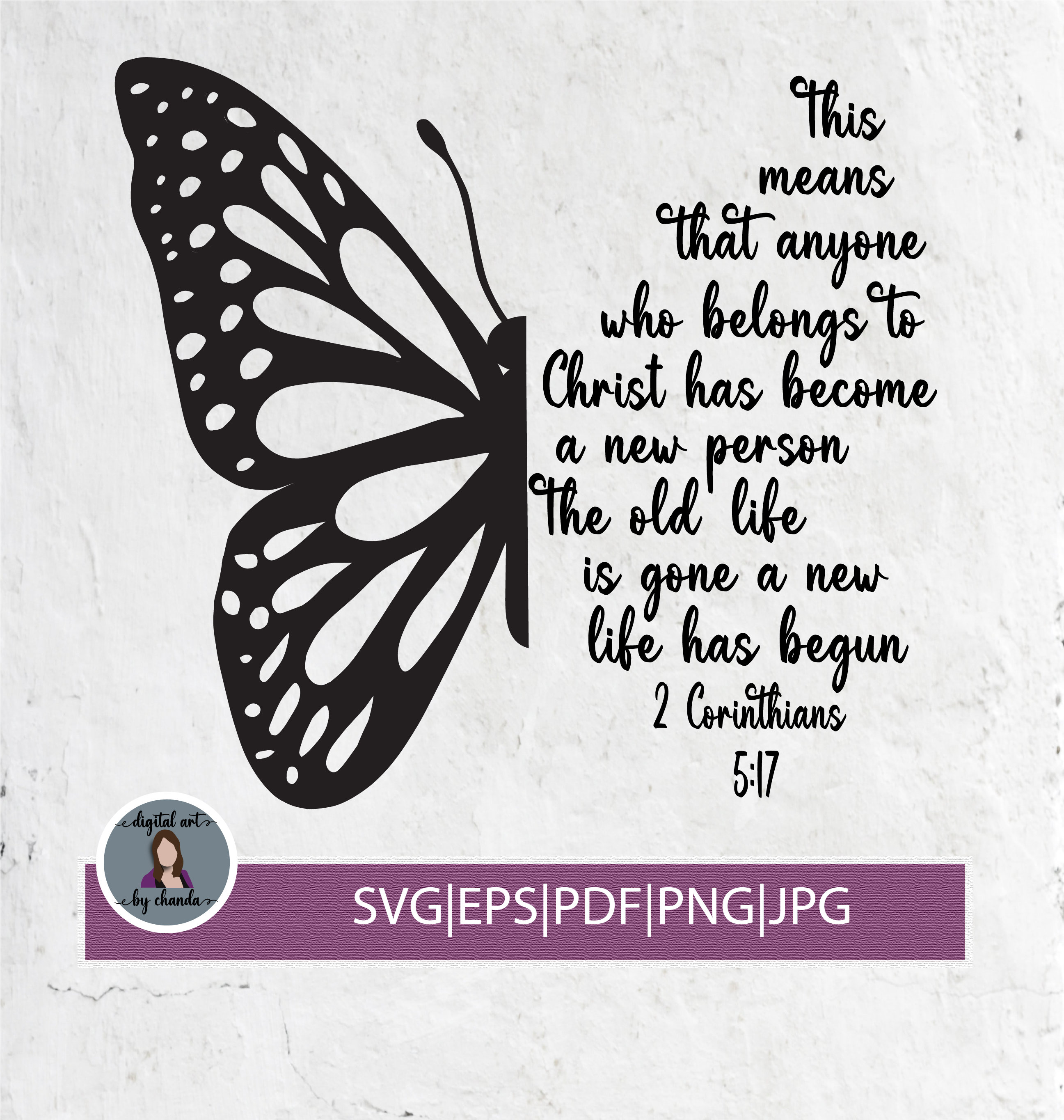 2 Corinthians 5:17 SVG for cricut, Bible verse svg, Christian svg, eps, pdf, jpg, png, mirrored pdf, Cut File Cricut