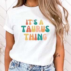 It's a Taurus Thing Vintage Tee, Celestial Taurus Shirt, Oversized Tee, Astrology T shirt, Zodiac Birthday Gift, Gift for Taurus