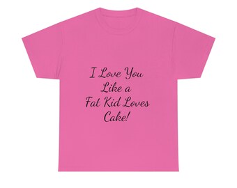 Camiseta unisex Humor de San Valentín