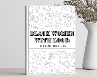 Black Women with Locs & Tattoos Coloring Book | African American Natural Hair Dreadlocks | Adult Stress Relief Relaxation Pages Color Dreads