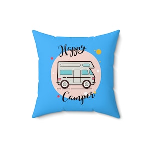 Happy Camper Square Pillow