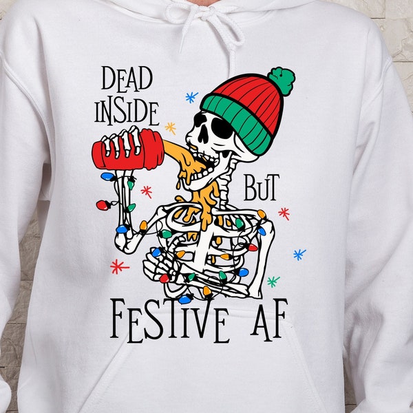 Dead Inside But Festive AF Png, Christmas Png, Skeleton Png, Festive Christmas Lights Png, Sublimation Design, Christmas Digital Download