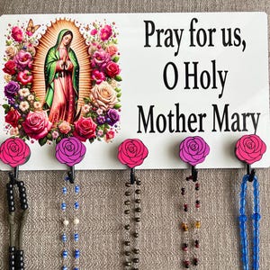 Our Lady of Guadalupe rosary wall hanger , Catholic gift , key holder, rosaries holder.