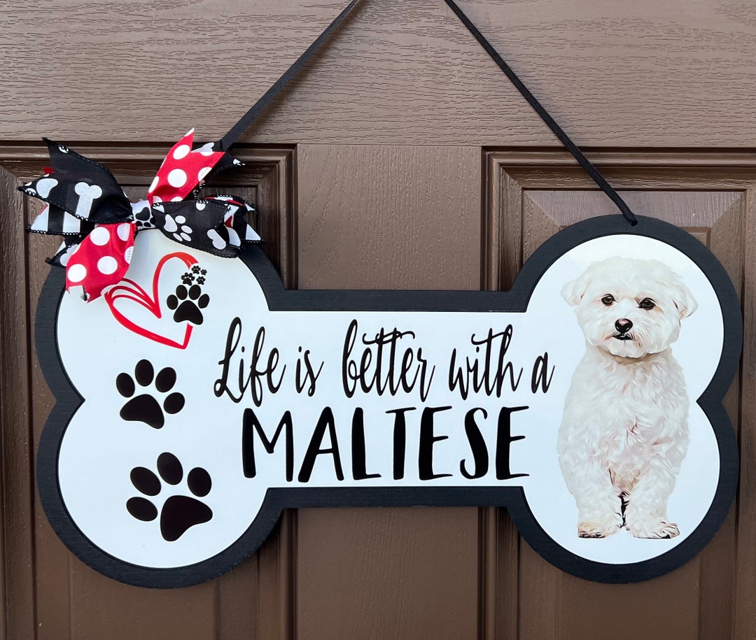 Dog Bone Shapemaltese Door Hanger Sign Door Hanger Etsy