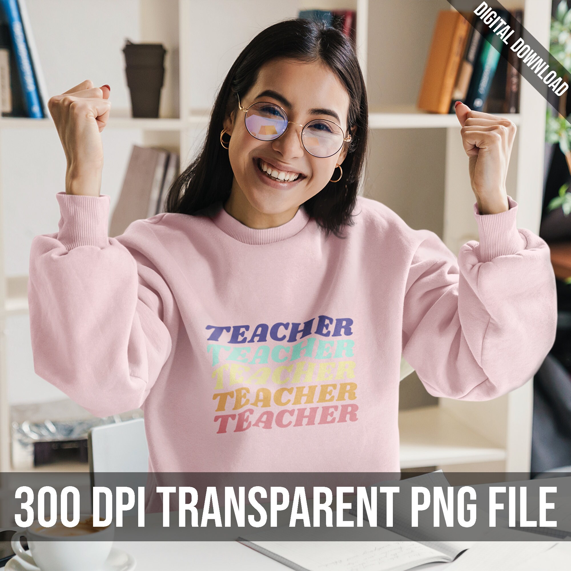 Teacher Shirt PNG, Teacher PNG Files, Sublimation PNG Designs, Png for