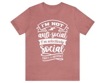 Sassy Antisocial Introvert Shirt - Plus Size Up to 5XL Available