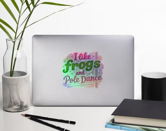 Frosch holografischer Aufkleber, Stangentänzer Aufkleber, lustiger Zitataufkleber, Gym Aufkleber, schrulliger Aufkleber, Tieraufkleber, Froschliebhabergeschenk