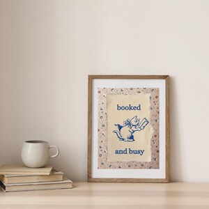 Booked and Busy Digital Poster