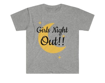 Girls Night Out T-Shirt