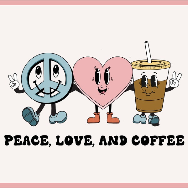 Peace Love Coffee Png, Png tendance, Peace Sign, Coffee Png, Retro Png, Esthétique, Téléchargements numériques, Fichier de sublimation