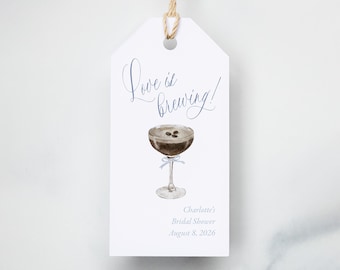 Love is Brewing Bridal Shower Favor Tags, Espresso Martini Coffee Watercolor, Printed