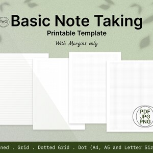 Peut inclure: Quatre modèles de prise de notes imprimables : ligné, quadrillé, quadrillé pointillé et point. Les modèles sont disponibles en formats A4, A5 et Lettre. Les modèles sont blancs avec des lignes noires et sont conçus avec des marges. Le texte "Basic Note Taking" est en haut de l’image. Le texte "Printable Template" est sous le titre. Le texte "With Margins only" est sous le sous-titre. Le texte "PDF JPG PNG" est dans un cercle en bas à droite de l’image. Le texte "Lined Grid Dotted Grid Dot (A4, A5 and Letter Sizes)" est en bas de l’image.
