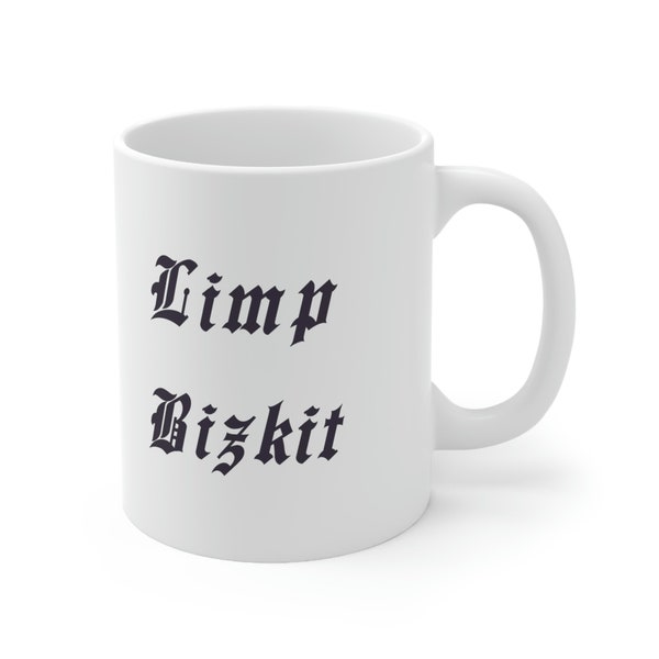 Live Laugh Limp Bizkit Ceramic Mug 11oz | Fred Durst | 90s Music