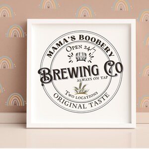 Mama&#39;s Boobery Poster, Nursery Room Decor, Baby Room Wall Art, Baby Room Decor, Funny Wall Hanging
