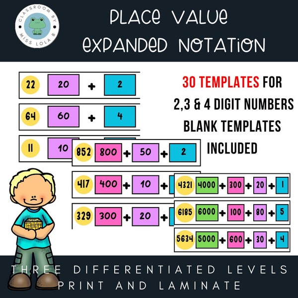 Expanded Notation (2 digit, 3 digit and 4 digit) Re-Usable Templates